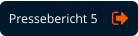 Pressebericht 5